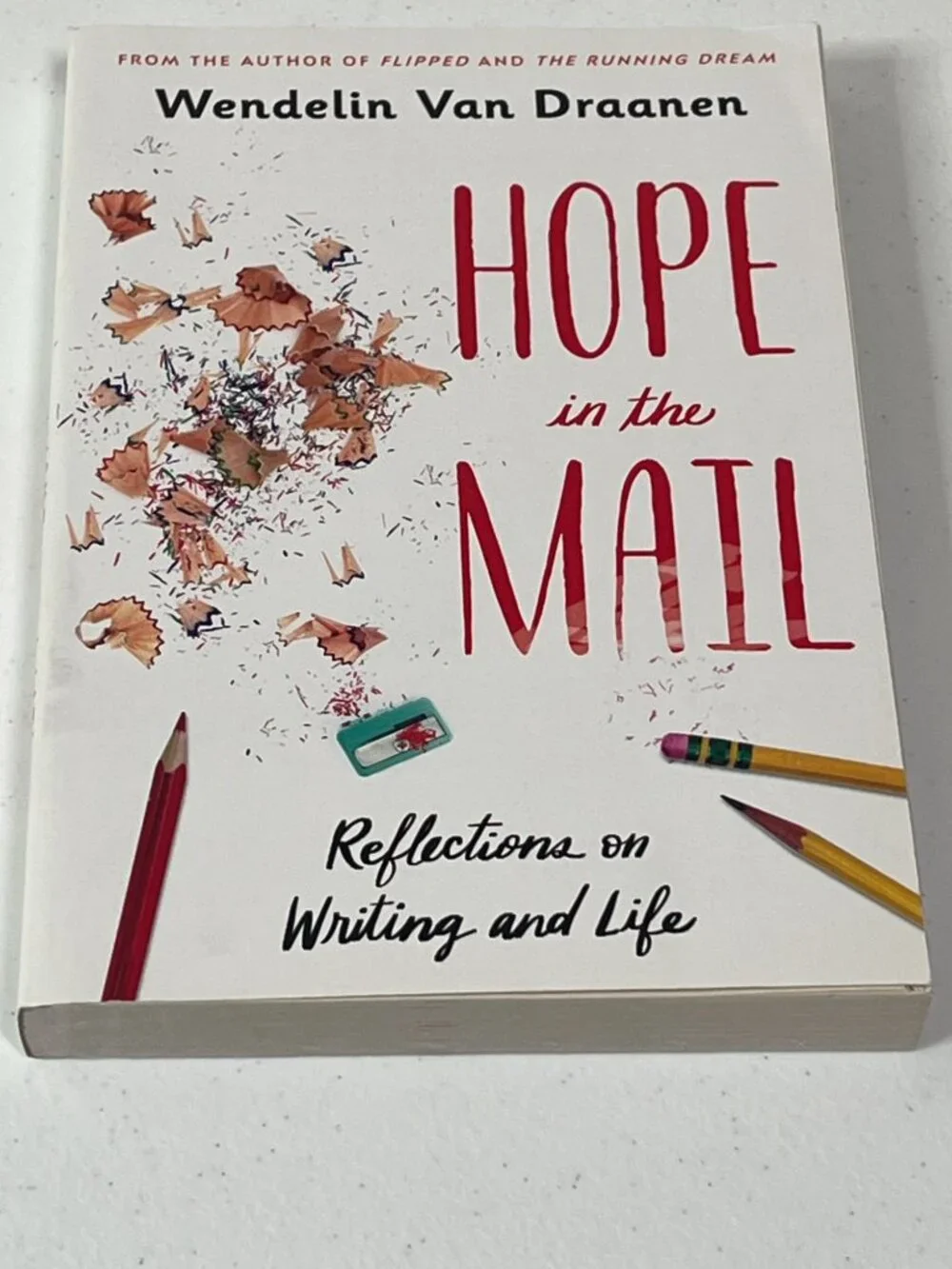 Hope in the Mail Wendelin Van Draanen YA Writing Memoir Paperback Book